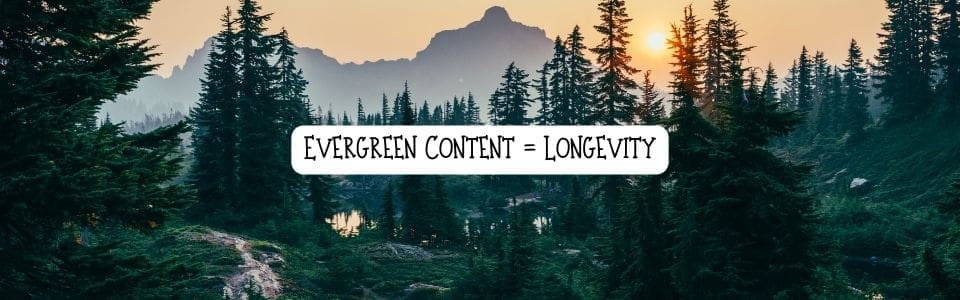 evergreen content
